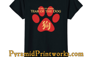 To Me, It’s Always Year of the Dog!